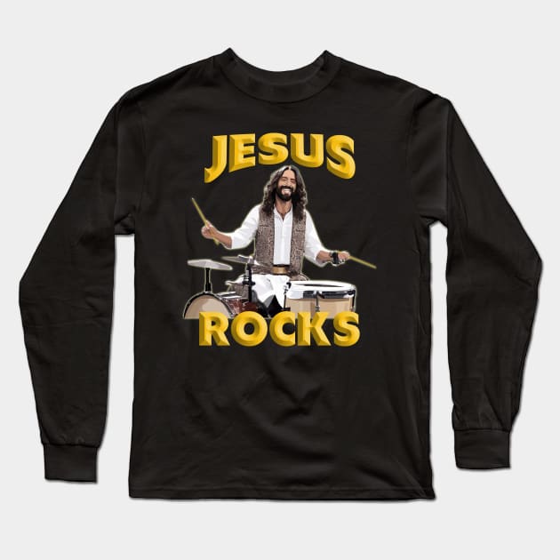 Jesus Rocks Jesus Playing Drums Long Sleeve T-Shirt by DonnaPeaches